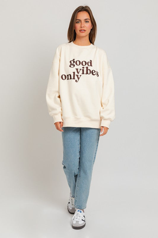 Good Vibes Only Embroidery Sweatshirt